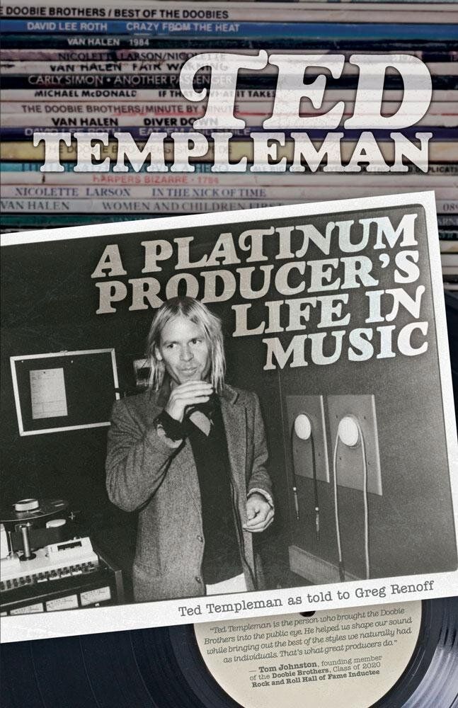 Review: Ted Templeman: A Platinum Producer’s Life in Music