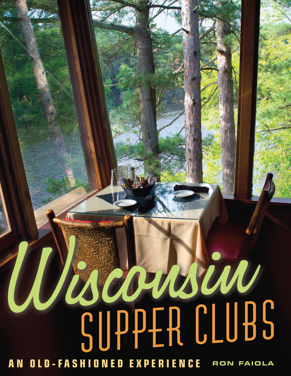 Something We Can All Agree On (Wisconsin Supper Clubs)