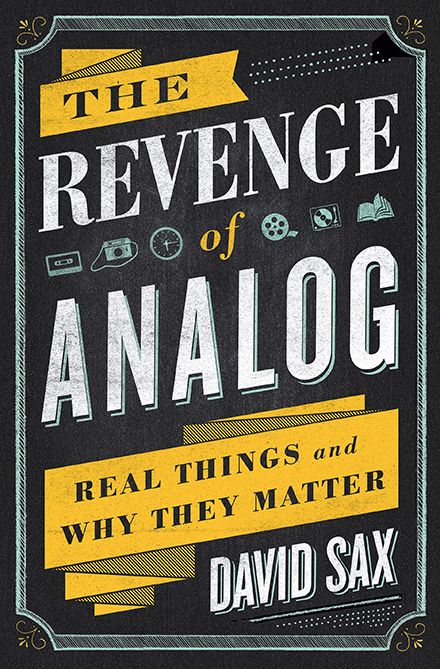 Book Review: The Revenge of Analog