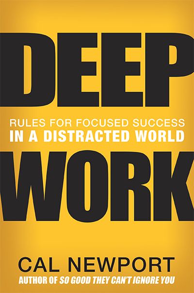 Book Review: Deep Work